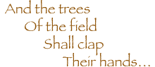 the trees of the field